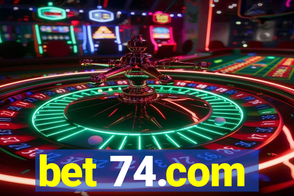 bet 74.com